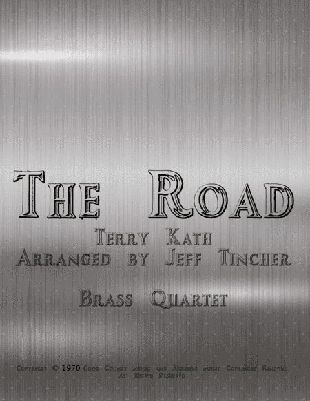 The Road (arr. Jeff Tincher)