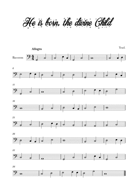 He is born, the divine Child (for Bassoon) (arr. Cadenza Editions)