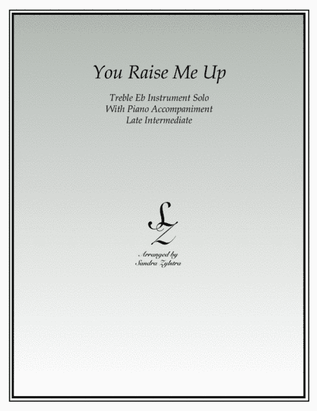 You Raise Me Up (arr. Sandra Zylstra)