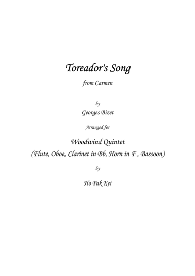 Toreador's Song for woodwind quintet (arr. Ho Pak Kei)