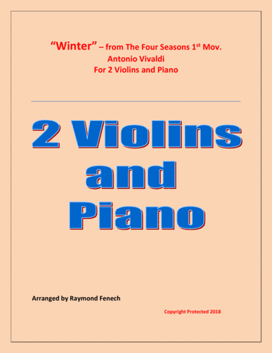 "Winter" from the Four Season 1 st Mov. - 2 Violins and Piano (arr. Raymond Fenech)