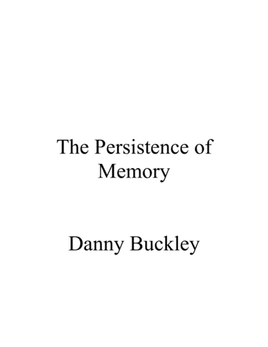 The Persistence of Memory