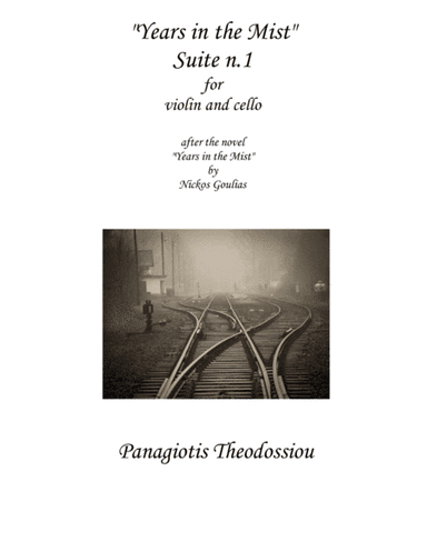 "Years in the Mist" Suite n.1 for violin and cello