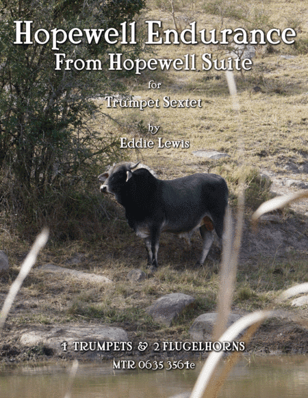 Hopewell Endurance from Hopewell Suite for Trumpet Sextet