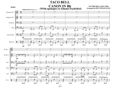 TACO BELL CANON IN Bb - Brass Quartet with optional Acoustic Bass and Drum Set parts - Bossa Nova (arr. Dennis Ruello)