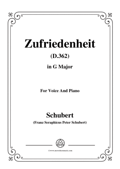 Schubert-Zufriedenheit(Contentment),D.362,in G Major,for Voice&Piano (arr. MSM)