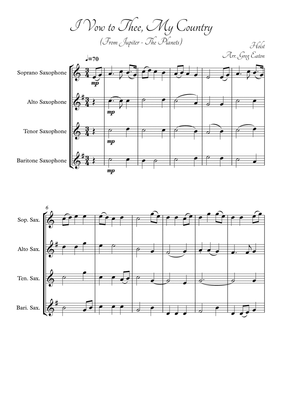 I Vow To Thee, My Country for Saxophone Quartet (Sop, Alt, Ten, Bar). From Jupiter (The Planets by H (arr. Greg Eaton)