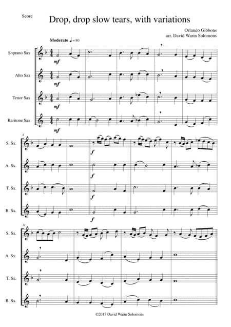 Drop, drop slow tears, with variations, for saxophone quartet (arr. David Warin Solomons)
