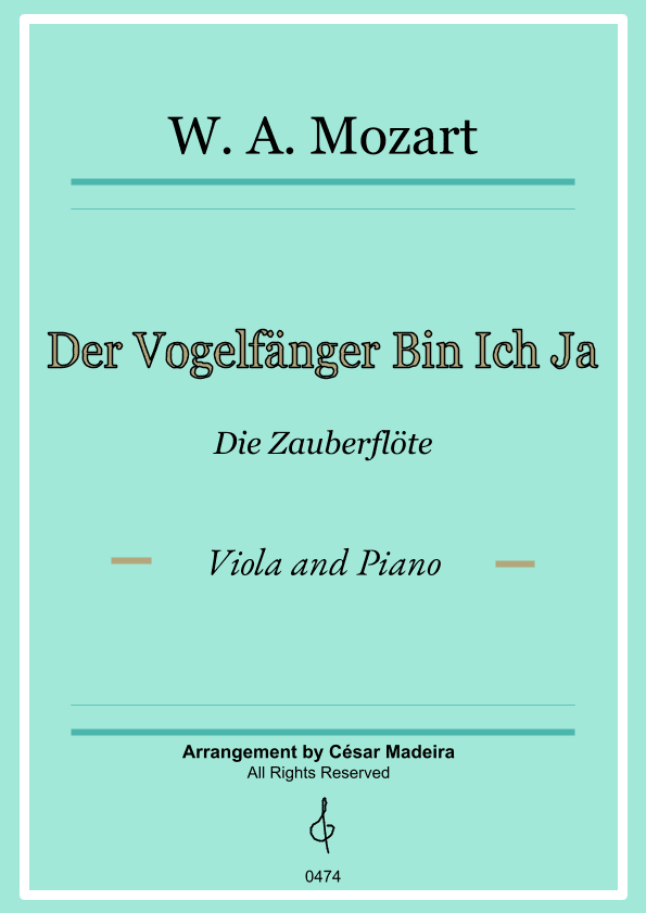Der Vogelfänger Bin Ich Ja - Viola and Piano (Full Score and Parts) (arr. César Madeira)