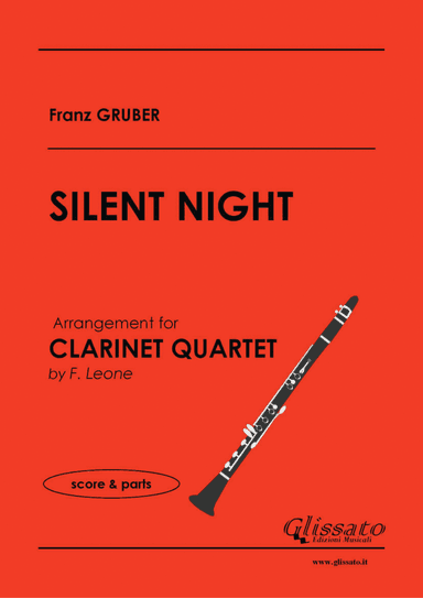 Silent Night - Clarinet Quartet (score & parts) (arr. Francesco Leone)