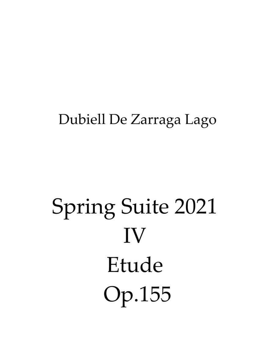 Spring Suite 2021 IV Etude Op.155