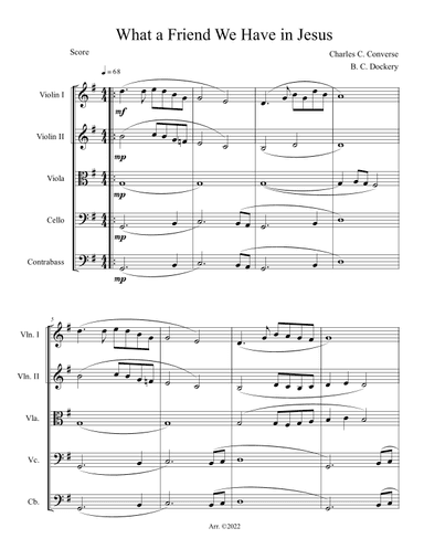 What a Friend We Have in Jesus (String Orchestra or Quintet) (arr. B. C. Dockery)