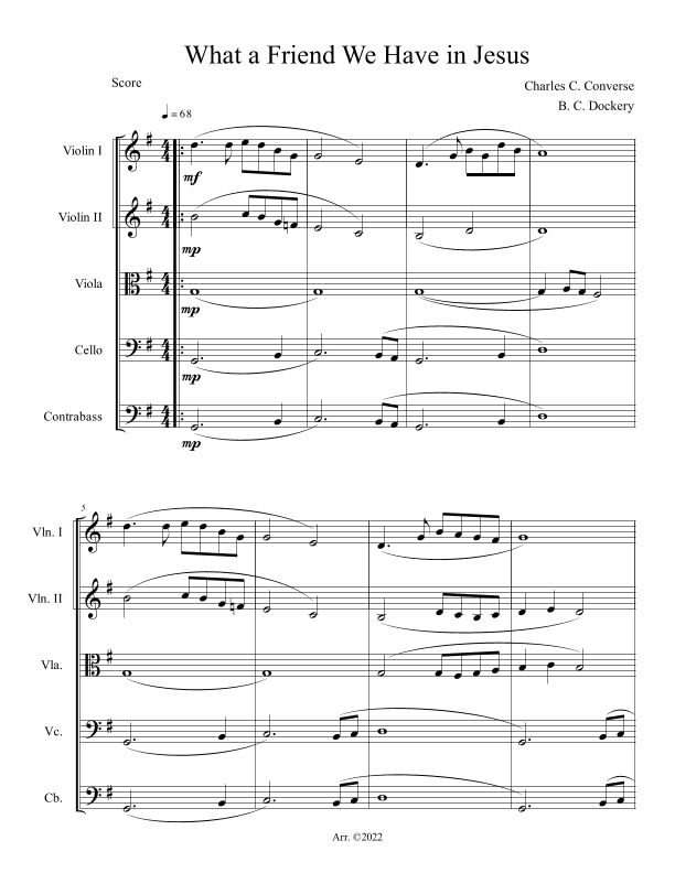 What a Friend We Have in Jesus (String Orchestra or Quintet) (arr. B. C. Dockery)