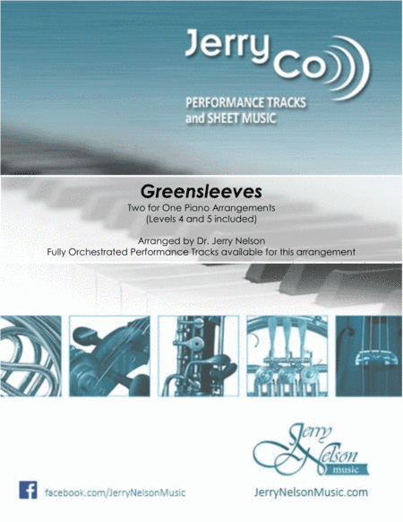Greensleeves  (2 for 1 PIANO Arrangements) – Jazz (arr. Dr. Jerry Nelson)