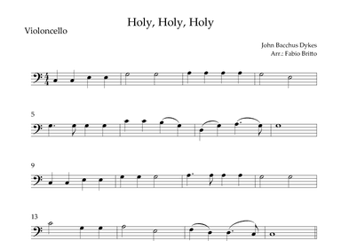 Holy, Holy, Holy (Traditional Christian Song) for Cello Solo (arr. Fabio Britto)