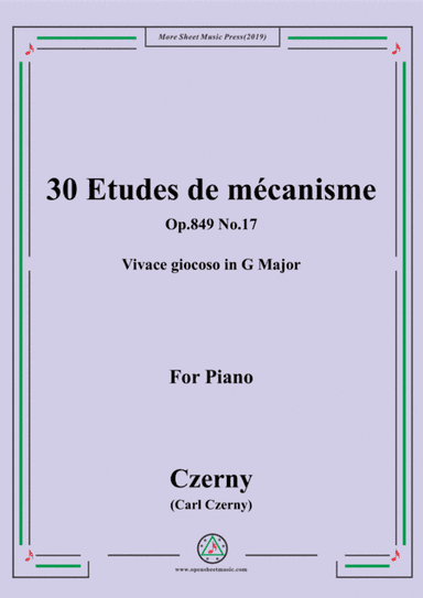 Czerny-30 Etudes de mécanisme,Op.849 No.17,Vivace giocoso in G Major,for Piano (arr. MSM)