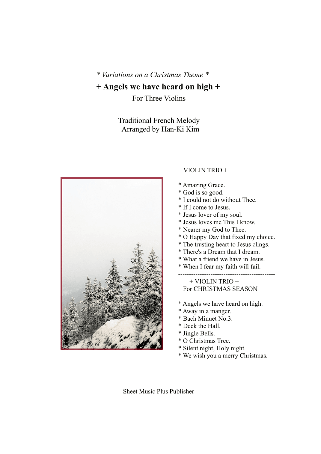 Angels we have heard on high(For 3 Violins, 2Vns and Va) (arr. Han-Ki Kim)