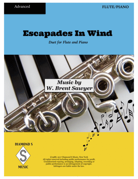 Escapades In Wind - Duet for Flute and Piano - Advanced Level