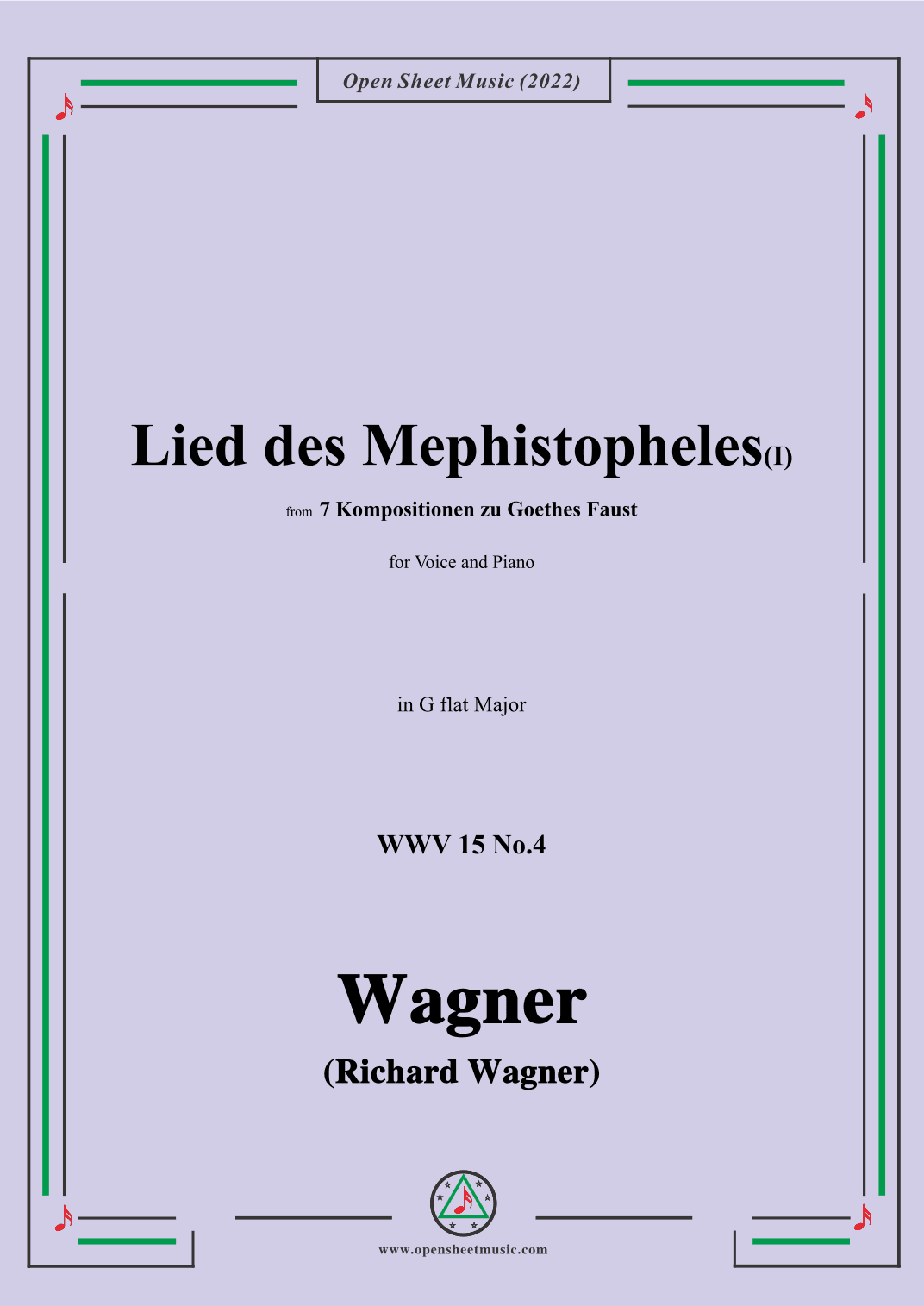 R. Wagner-Lied des Mephistopheles(I),in G flat Major,WWV 15 No.4 (arr. OSM Press)