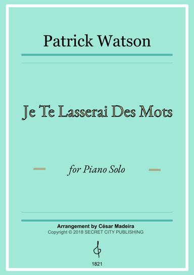 Je Te Laisserai Des Mots (arr. César Madeira)