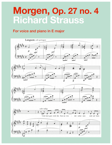 Morgen, Op. 27 no. 4 (E major) (arr. Art Song Transpositions)