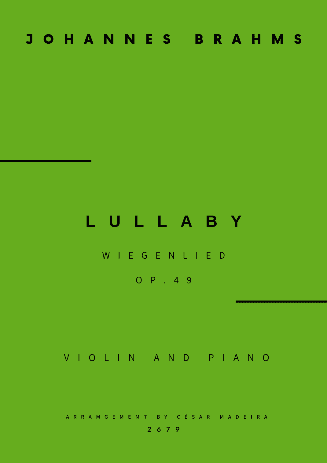 Brahms' Lullaby - Violin and Piano (Full Score and Parts) (arr. César Madeira)