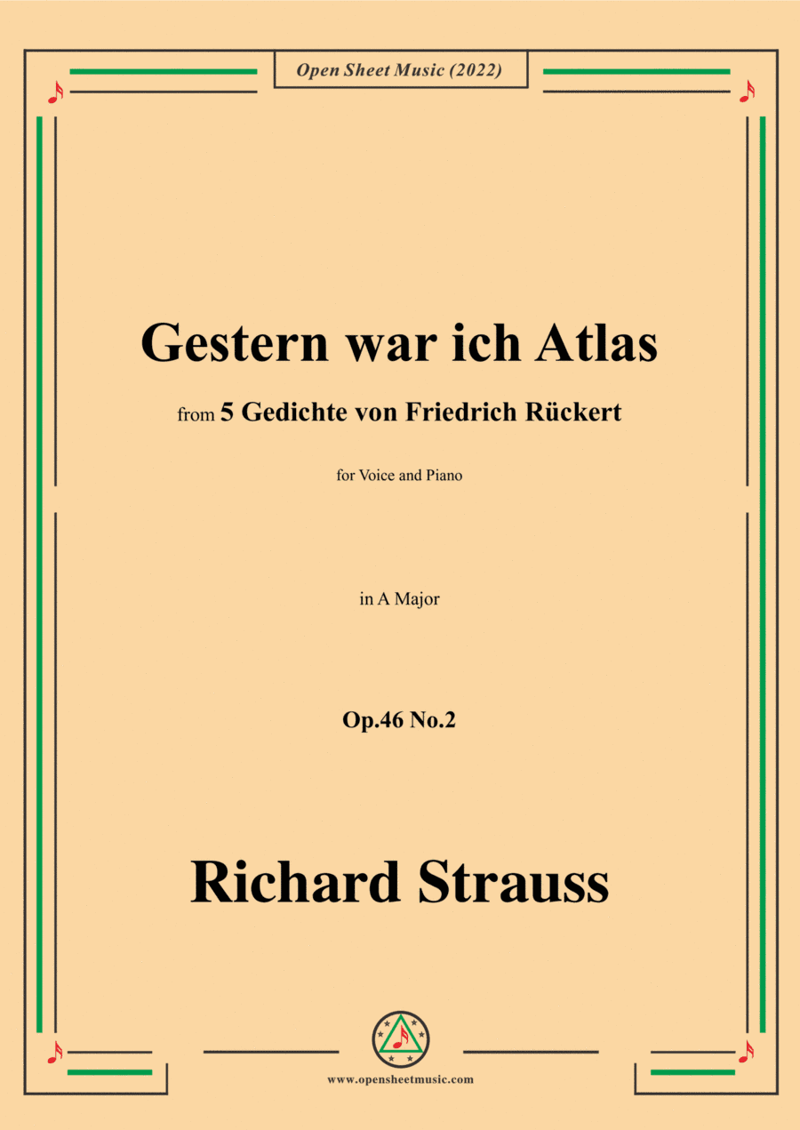 Richard Strauss-Gestern war ich Atlas,in A Major,Op.46 No.2,for Voice and Piano (arr. Open Cloud)