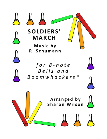Soldiers' March for 8-note Bells and Boomwhackers® (with Black and White Notes) (arr. Sharon Wilson)