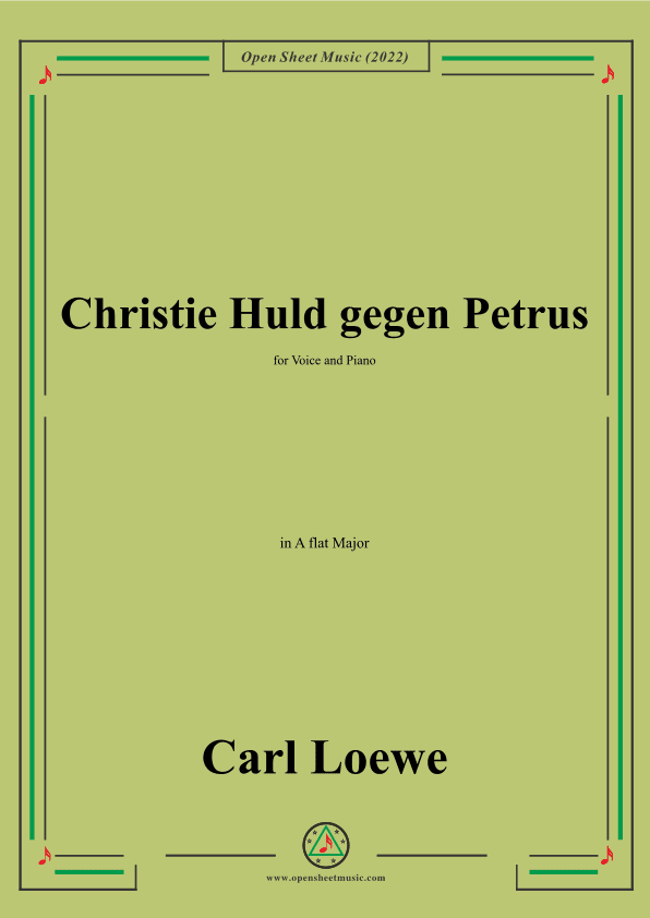 Loewe-Christie Huld gegen Petrus,in A flat Major,for Voice and Piano (arr. OSM Press)