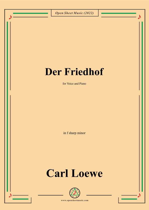 Loewe-Der Friedhof,in f sharp minor,for Voice and Piano (arr. OSM Press)