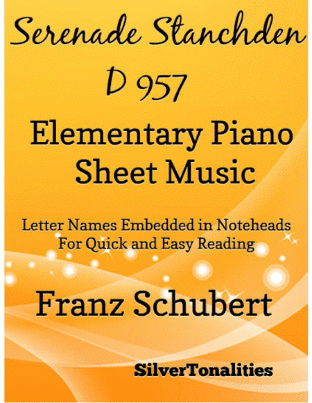 Serenade Number 4 Standchen D957 Elementary Piano Sheet Music (arr. SilverTonalities)