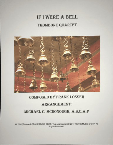 If I Were A Bell (arr. Michael C. McDonough, A.S.C.A.P)