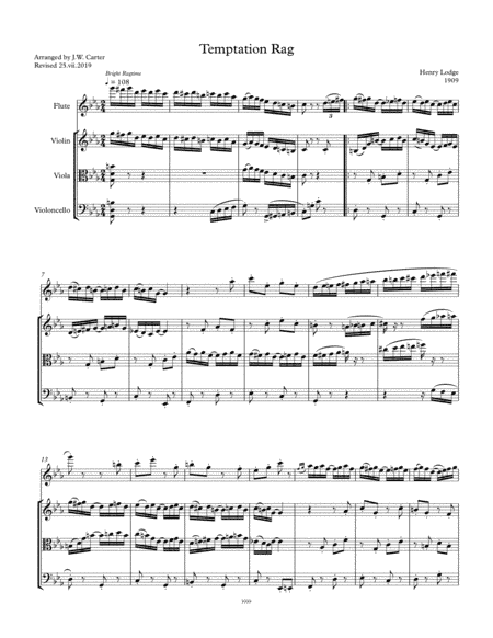 Temptation Rag, by Henry Lodge (1909), arranged for Flute & String Trio (arr. J.W. Carter)
