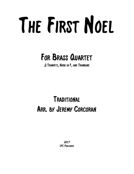 The First Noel for Brass Quartet (arr. Jeremy Corcoran)