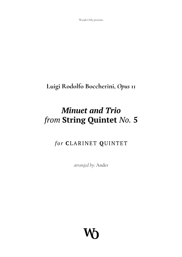 Minuet by Boccherini for Clarinet Quintet (arr. Ander)