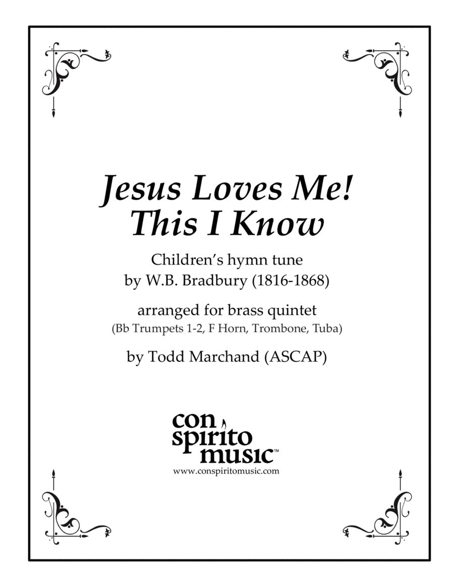 Jesus Loves Me! This I Know - brass quintet (arr. Todd Marchand (ASCAP))