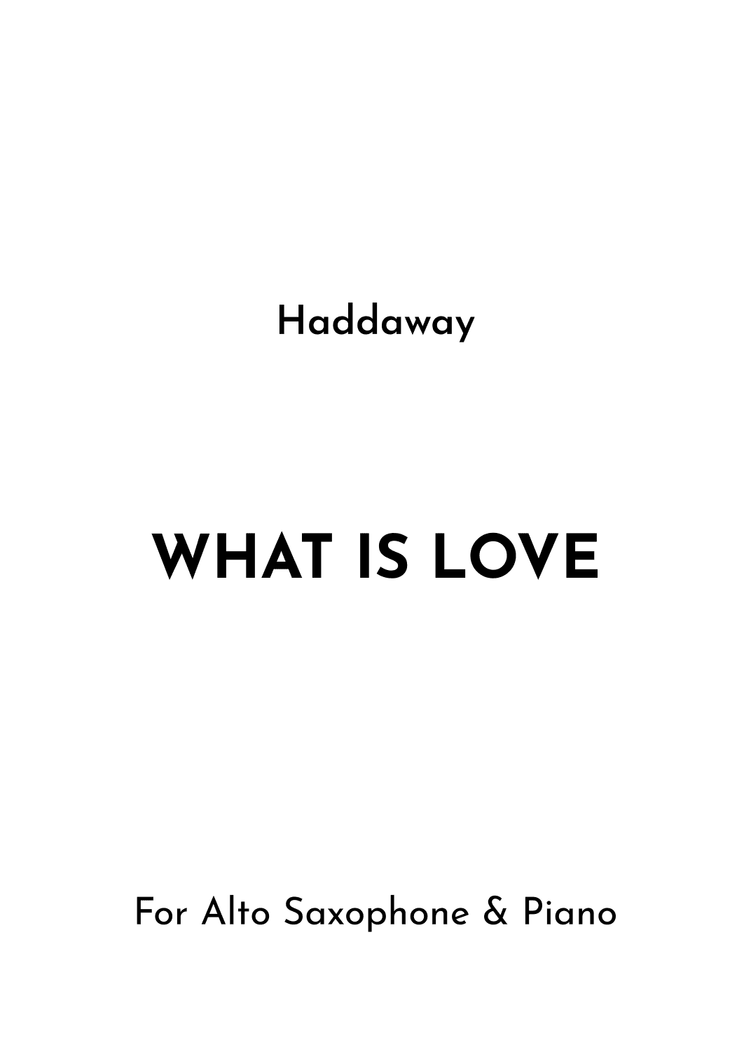 What Is Love (arr. Jireh J.)