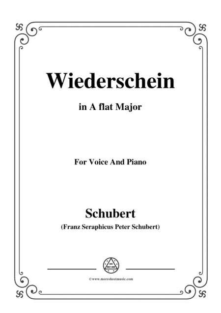 Schubert-Wiederschein,in A flat Major,for Voice&Piano (arr. MSM)