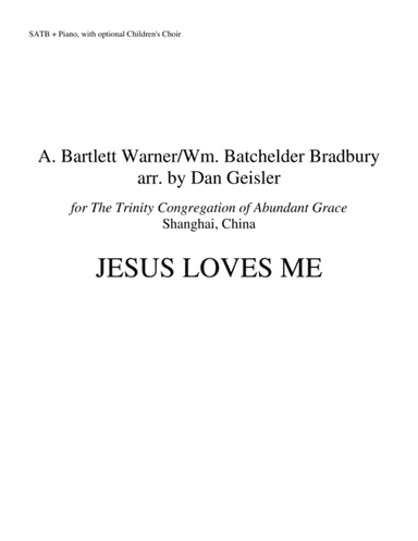 Jesus Loves Me_Choir with Piano (arr. Dan Geisler)