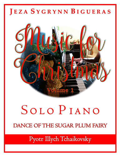 Dance of the Sugar Plum Fairy by Pyotr Ilyich Tchaikovsky (arr. Jeza Sygrynn Bigueras)