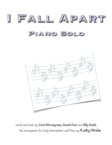 I Fall Apart (arr. Kathy Hirche)