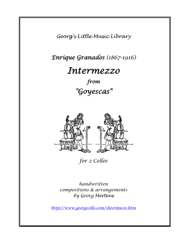 Granados Intermezzo from Goyescas for 2 cellos (arr. Georg Mertens)