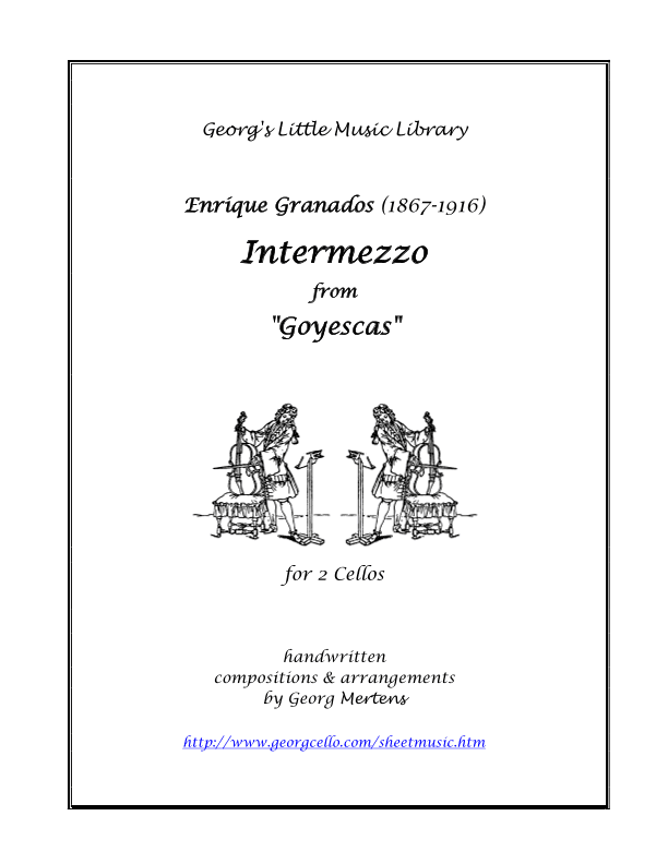 Granados Intermezzo from Goyescas for 2 cellos (arr. Georg Mertens)