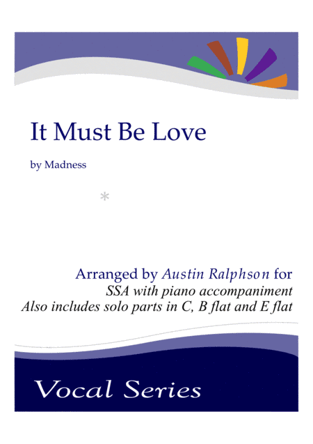 It Must Be Love (arr. Austin Ralphson)