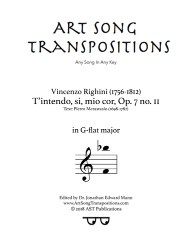 RIGHINI: T'intendo, sì, mio cor, Op. 7 no. 11 (transposed to G-flat major) (arr. ArtSongTranspositions.com)