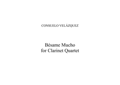 Besame Mucho (Kiss Me Much) (arr. Evan Tate)