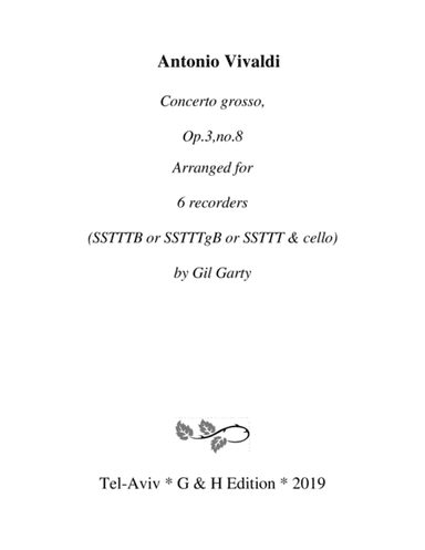 Concerto grosso, Op.3, no.8 (arrangement for 6 recorders) (arr. Gil Garty)