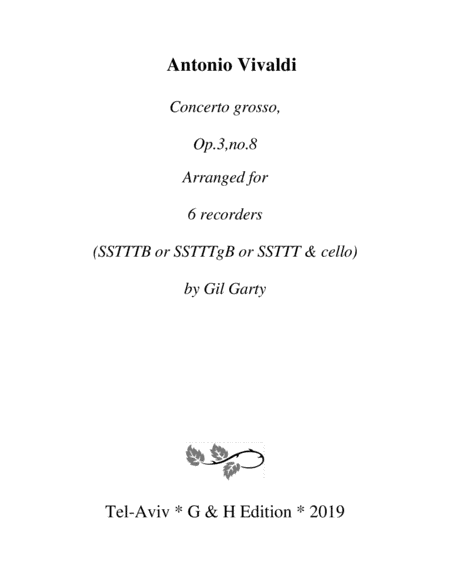 Concerto grosso, Op.3, no.8 (arrangement for 6 recorders) (arr. Gil Garty)