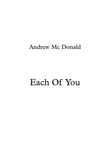 Each Of You