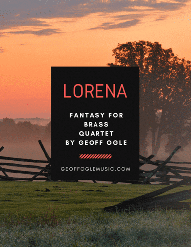 Lorena (arr. Geoff Ogle (ASCAP))